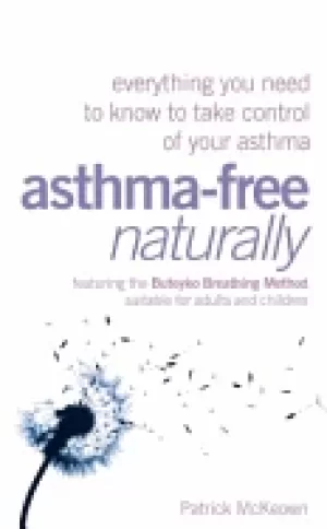 Image of asthma free naturally everything you need to know about taking control of y