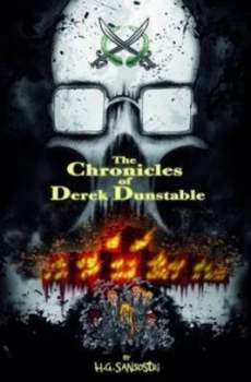 Image of The Chronicles of Derek Dunstable by H.G. Sansostri Paperback
