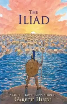 Image of The Iliad by Gareth Hinds