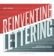 Image of reinventing lettering inspirational pieces by contemporary practitioners