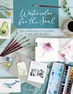 Image of watercolor for the soul simple painting projects for beginners to calm soot