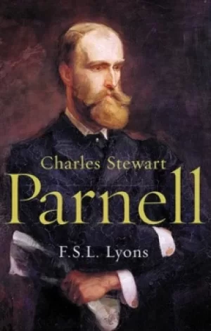 Image of Charles Stewart Parnell by F. S. L Lyons