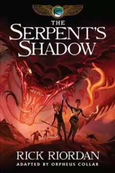 Image of Kane Chronicles, The, Book Three the Serpent's Shadow: by Rick Riordan