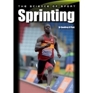 Image of The Science of Sport: Sprinting by Geoffrey Platt (Paperback, 2015)