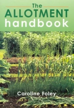 Image of The Allotment Handbook by Caroline Foley Hardback