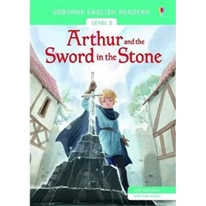 Image of Usborne English Readers Level 2: Arthur and the Sword in the Stone by Mairi Mackinnon (Paperback, 2017)