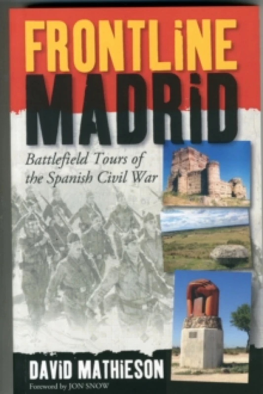 Image of Frontline Madrid : Battlefield Tours of the Spanish Civil War Paperback / softback