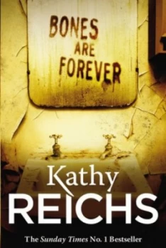 Image of Bones Are Forever by Kathy Reichs Book