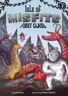 Image of isle of misfits 1 first class