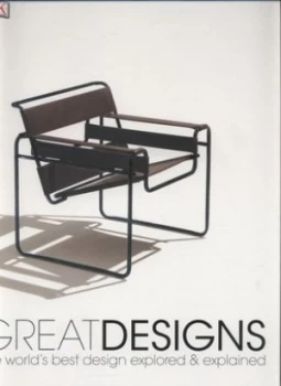 Image of Great Designs by Philip Wilkinson Hardback