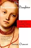 Image of burgermeisters daughter scandal in a sixteenth century german town