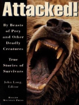 Image of Attacked by John Long Paperback