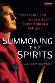 Image of Summoning the Spirits by Andrew Dawson Book