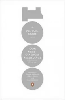 Image of The Penguin Guide to the 1000 Finest Classical Recordings by Ivan March Paperback
