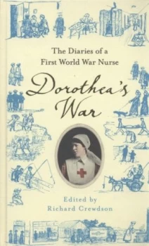 Image of Dorotheas War by Dorothea Crewdson Hardback