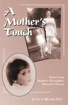 Image of A Mother's Touch : Surviving Mother-daughter Sexual Abuse