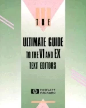 Image of ultimate guide to the vi and ex text editors