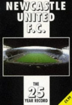 Image of Newcastle United F.C by David Powter and Michael Robinson Book