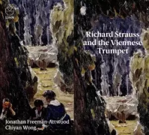 Image of Richard Strauss and the Viennese Trumpet by Thomas Oehler/Jonathan Freeman-Attwood CD Album