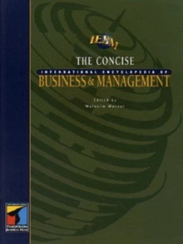 Image of Concise International Encyclopedia of Business and Management by Malcolm Warner Hardback