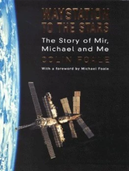 Image of Waystation to the Stars by Colin Foale Hardback