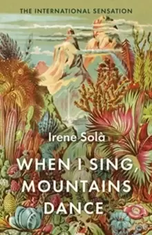 Image of When I Sing, Mountains Dance