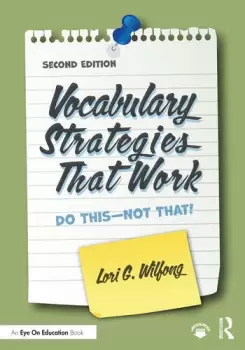 Image of Vocabulary Strategies That WorkDo ThisNot That!