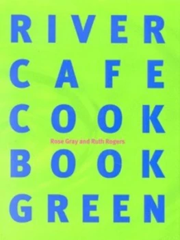 Image of River Cafe Cookbook Green by Rose Gray Hardback