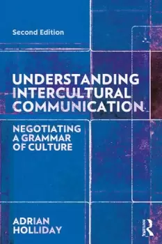 Image of Understanding Intercultural CommunicationNegotiating a Grammar of Culture
