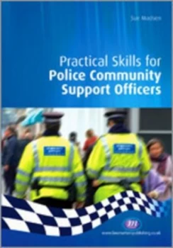 Image of Practical Skills for Police Community Support Officers by Sue Madsen Paperback