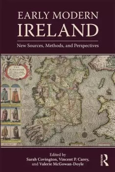 Image of Early Modern IrelandNew Sources Methods and Perspectives