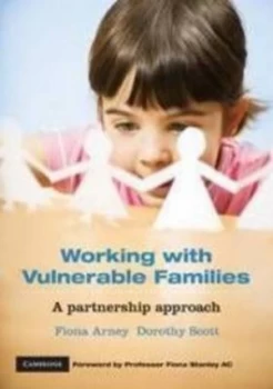 Image of Working with Vulnerable Families by Fiona Arney Paperback