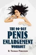 Image of penis enlargement the 90 day penis enlargement workout