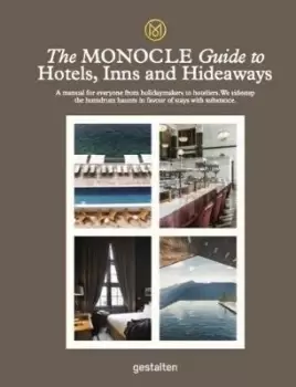 Image of The Monocle Guide To Hotels, Inns and Hideaways by Monocle