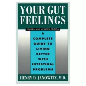 Image of Your gut feelings by Henry D Janowitz