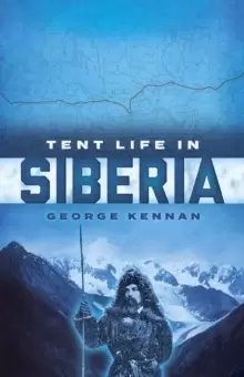 Image of Tent Life in Siberia