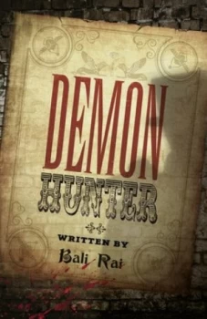 Image of Demon Hunter by Bali Rai Hardback