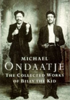 Image of The Collected Works of Billy the Kid Book