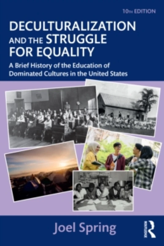 Image of deculturalization and the struggle for equality 9781032101576