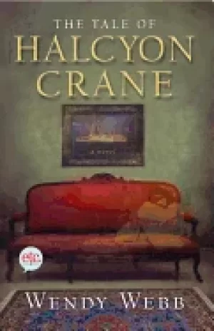 Image of tale of halcyon crane a novel
