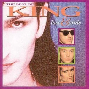 Image of The Best Of Kng Love & Pride Love & Pride by The King CD Album