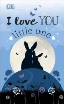 Image of I Love You, Little One