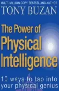Image of power of physical intelligence 10 ways to tap into your physical genius