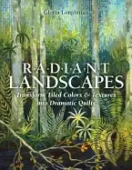 Image of radiant landscapes transform tiled colors and textures into dramatic quilts