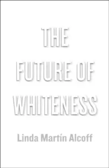 Image of The Future of Whiteness