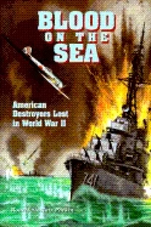 Image of blood on the sea american destroyers lost in world war ii