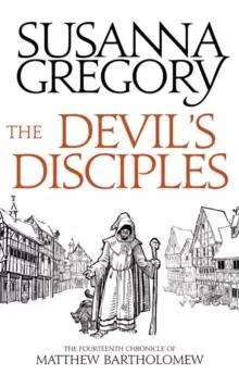 Image of The Devil's Disciples : The Fourteenth Chronicle of Matthew Bartholomew