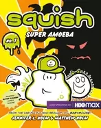 Image of squish 1 super amoeba