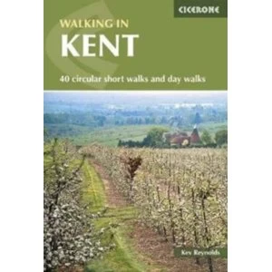 Image of Walking in Kent : 40 circular short walks and day walks