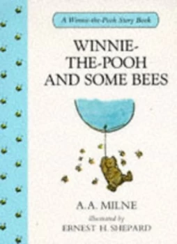Image of Winnie-the-Pooh and Some Bees by A. a Milne Paperback